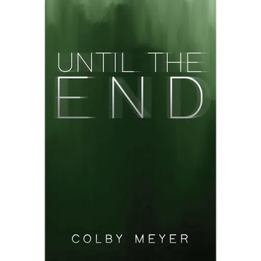 Until the End