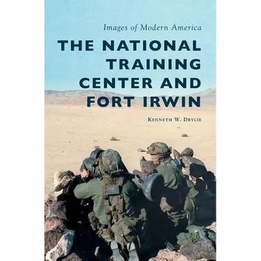 The National Training Center and Fort Irwin