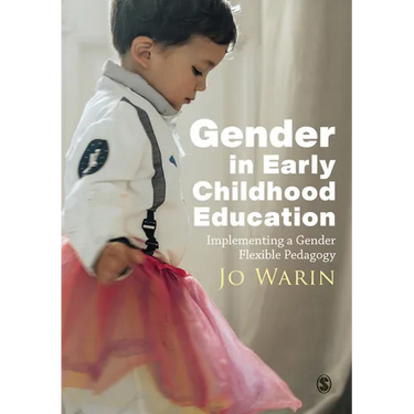 Gender in Early Childhood Education: Implementing a Gender Flexible Pedagogy