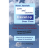 How Jewish Laws and Customs Develop Over Time: A Fascinating Explanation by Rabbi Edward M. Gershfield