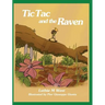 Tic Tac and the Raven