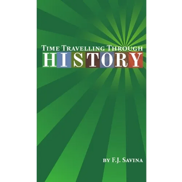 Time Travelling Through History