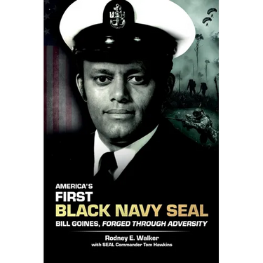 America's First Black Navy SEAL, Bill Goines, Forged Through Adversity