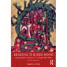 Reading the Red Book: An Interpretive Guide to C. G. Jung's Liber Novus