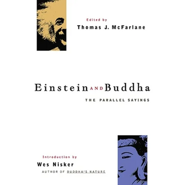 Einstein and Buddha: The Parallel Sayings