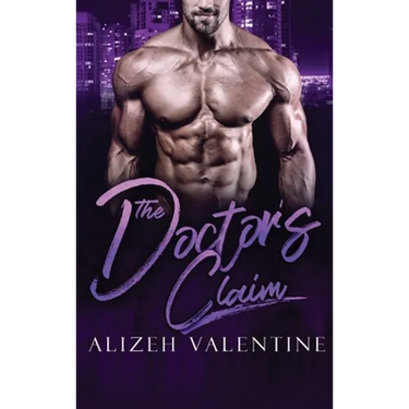 The Doctor's Claim: A Billionaire Single Daddy Romance
