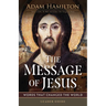 The Message of Jesus Leader Guide: Words That Changed the World