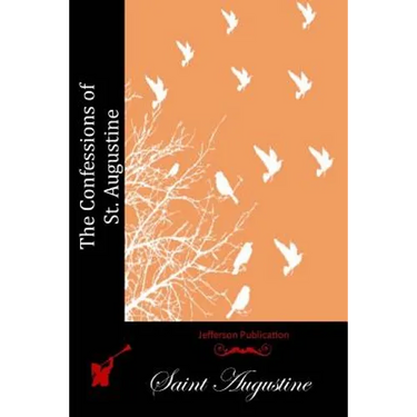 The Confessions of St. Augustine