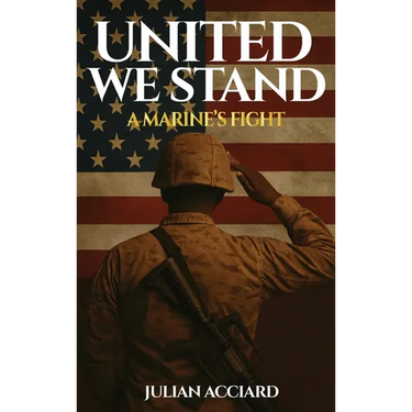 United We Stand: A Marine's Fight