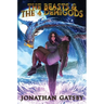 The Beasts & the 4 demigods