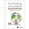 Co-Existing with the Earth