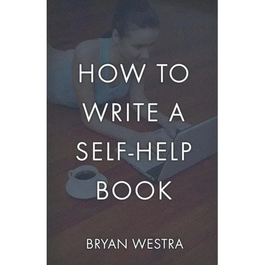 How To Write A Self-Help Book