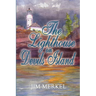 The Lighthouse on Devils Island