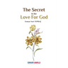 The Secret in the Love for God
