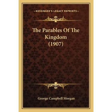 The Parables Of The Kingdom (1907)