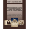 Bellingham Stevedoring Company V. Dampskibsaktieselska- Bet U.S. Supreme Court Transcript of Record with Supporting Pleadings