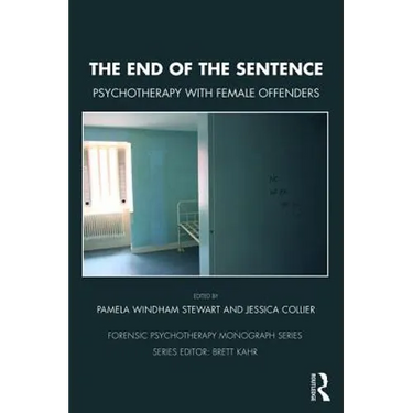 The End of the Sentence: Psychotherapy with Female Offenders