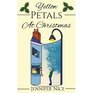 Yellow Petals At Christmas: A heart-warming seaside Christmas romance