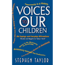 Voices To Our Children: Old Sayings and Everyday Affirmations "Wisdom and Nuggets for Today's Youth"