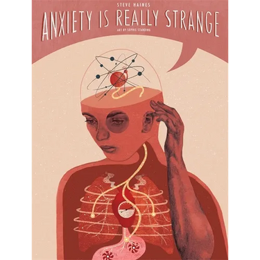 Anxiety Is Really Strange: Graphic Medicine