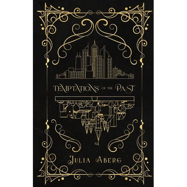 Temptations of the Past