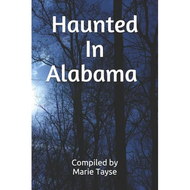 Haunted In Alabama