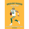 Green Bay Packers Trivia Quiz Book: 500 Questions on the Legends of Lambeau
