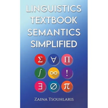 Linguistics Textbook: Semantics Simplified