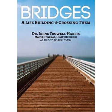 Bridges: A Life Building & Crossing Them