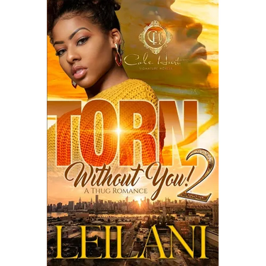 Torn Without You 2: A Thug Romance Finale