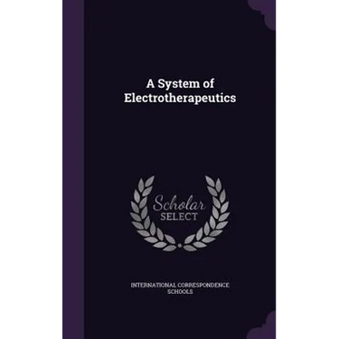 A System of Electrotherapeutics