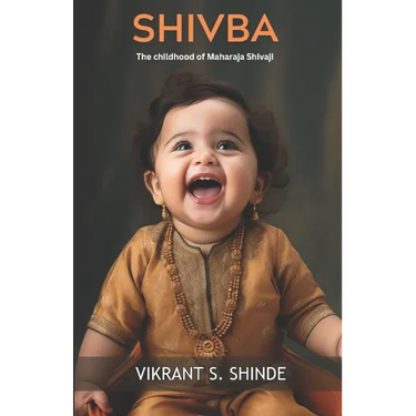 Shivba: the childhood of Maharaja Shivaji