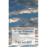 On the Condition of the Working Classes