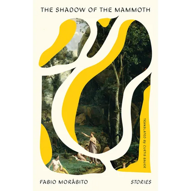The Shadow of the Mammoth: Stories