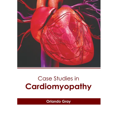 Case Studies in Cardiomyopathy