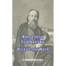 Konstantin Tsiolkovsky His Life and Work