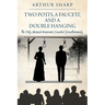 Two Potts, a Faucett, and a Double Hanging: The Only Married Americans Executed Simultaneously