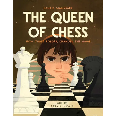 The Queen of Chess: How Judit Polgár Changed the Game