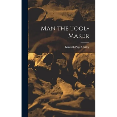 Man the Tool-maker