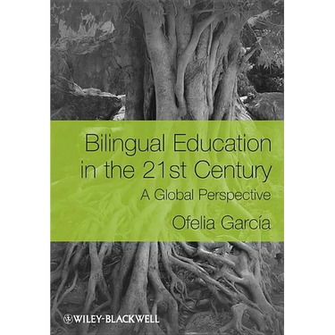 Bilingual Education in the 21s