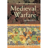 The Routledge Companion to Medieval Warfare