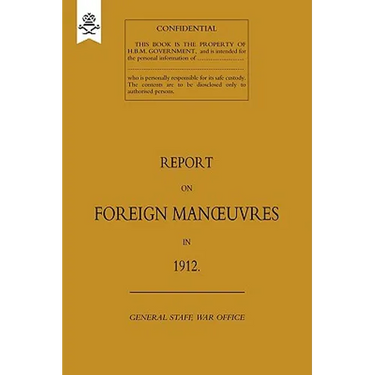 Report on Foreign Manoeuvres in 1912