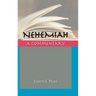 Nehemiah: A Commentary