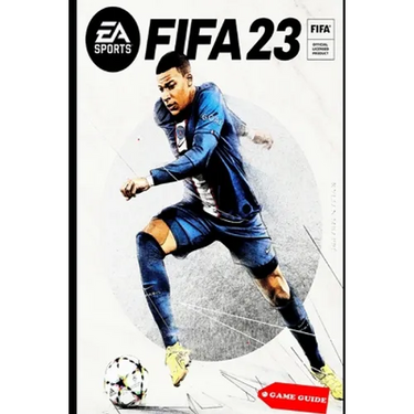 FIFA 23 Complete guide & tips