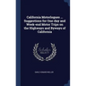 California Motorlogues ... Suggestions for One-day and Week-end Motor Trips on the Highways and Byways of California