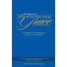 Transformational Grace: A Language of the Transforming Power of God's Grace Through Poetry