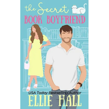 The Secret Book Boyfriend: a small town grumpy sunshine romcom