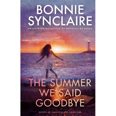 The Summer We Said Goodbye