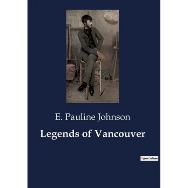 Legends of Vancouver