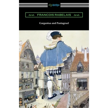 Gargantua and Pantagruel